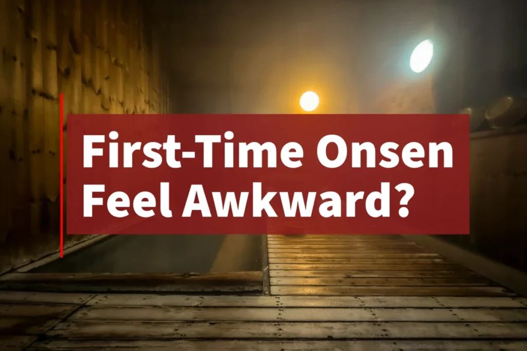 Japanese onsen entrance for solo first-time visitors with text asking if it feels awkward