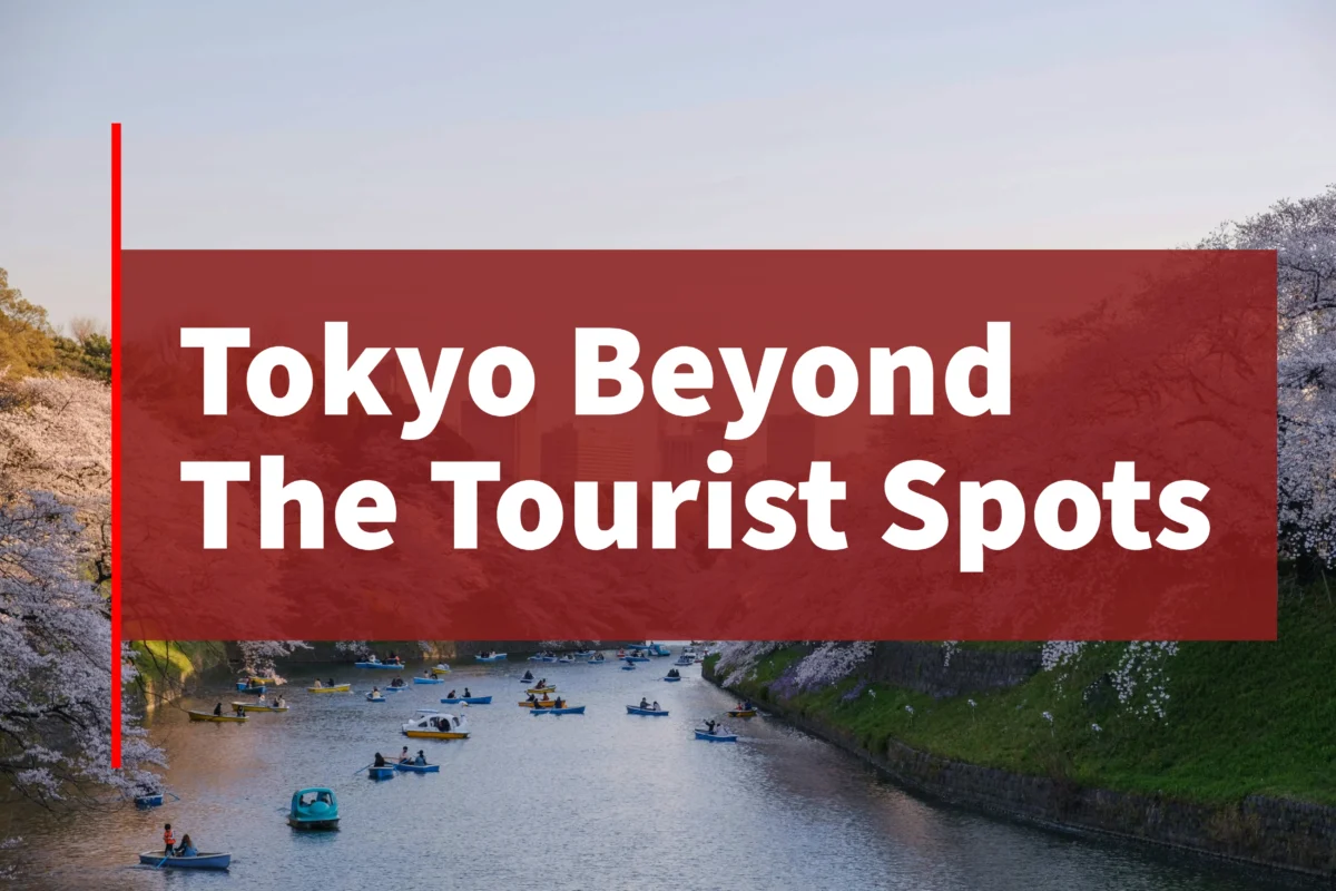 Tokyo beyond the tourist spots with hidden local experiences, Japanese gardens, nightlife alleys, local food, and unique things to do in Tokyo for adults