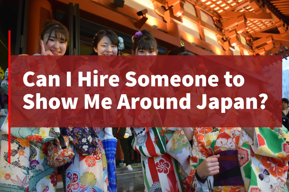 名称_未_設定 - 2025年9月12日 23.15.09-50 Can I hire someone to show me around Japan article cover with travelers in kimono and private local guide theme